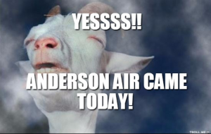 yessss-anderson-air-came-today